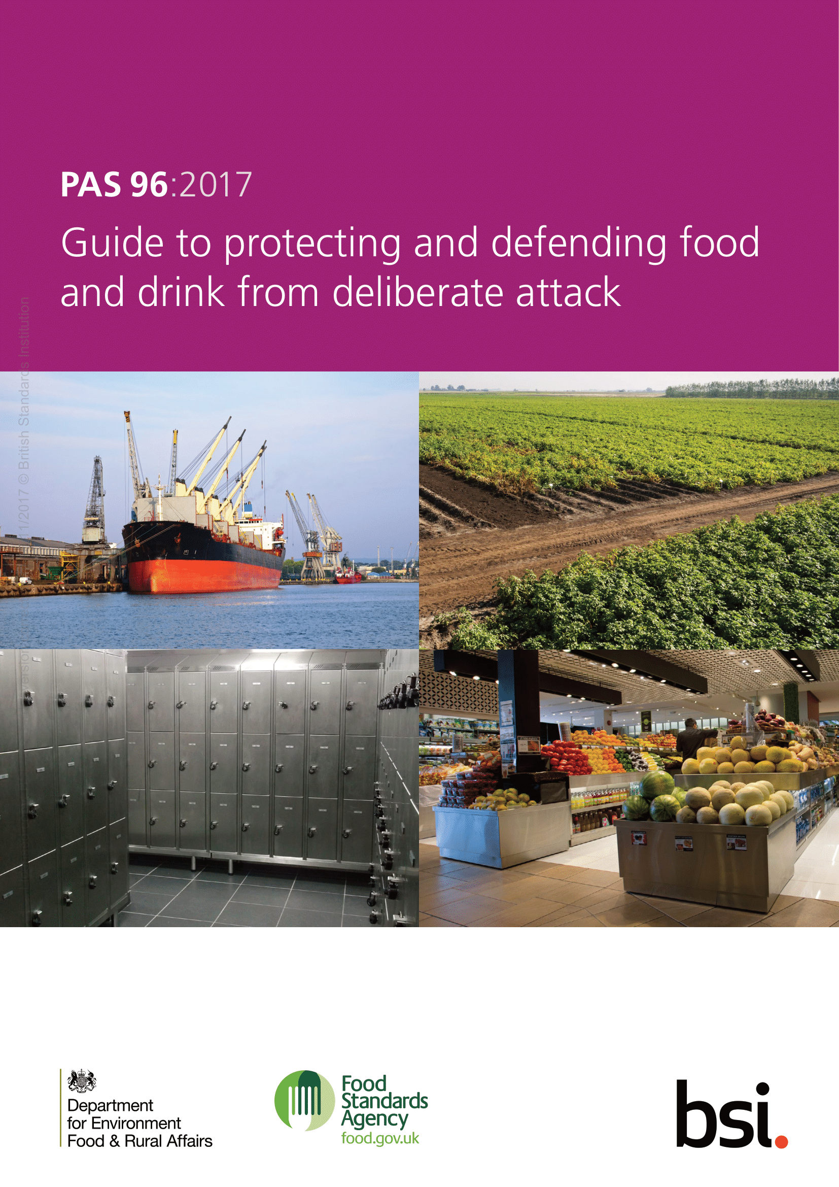 PAS 96:2017 Gıda ve İçecekleri Kasıtlı Saldırılara Karşı Koruma ve Savunma Kılavuzu
